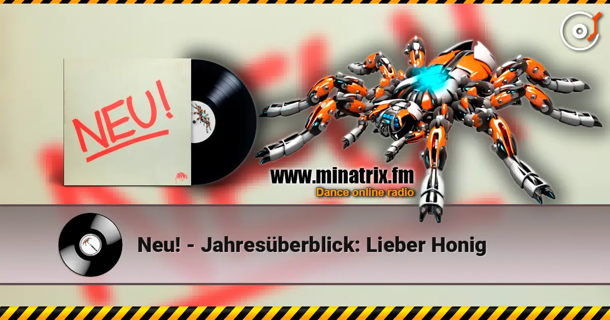 Neu! - Jahresüberblick: Lieber Honig escuchar online en alta calidad | Minatrix.FM