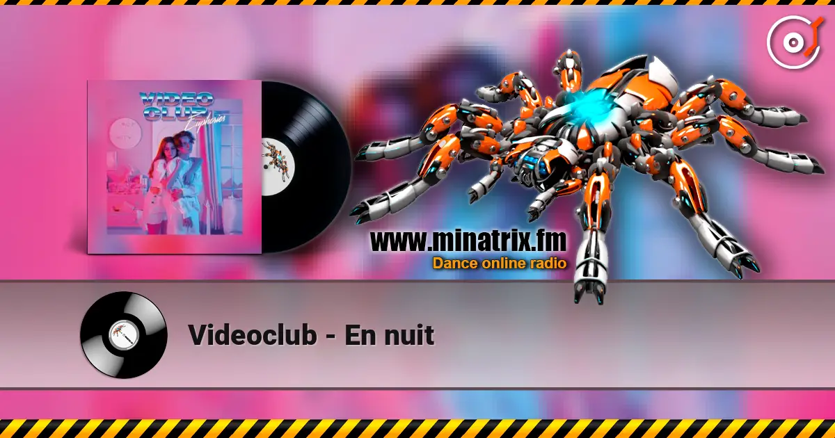 Videoclub - En nuit escuchar online en alta calidad | Minatrix.FM