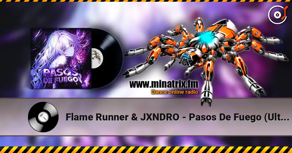 Flame Runner & JXNDRO - Pasos De Fuego (Ultra Slowed) escuchar online en alta calidad | Minatrix.FM