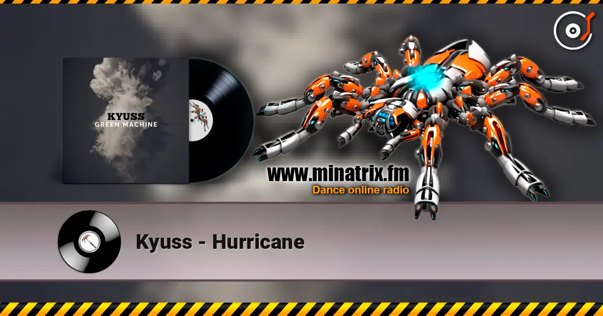 Kyuss - Hurricane escuchar online en alta calidad | Minatrix.FM