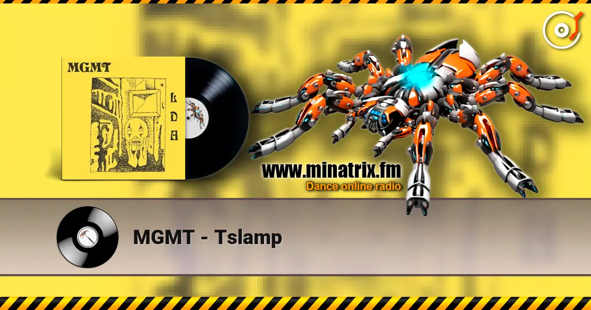 MGMT - Tslamp escuchar online en alta calidad | Minatrix.FM