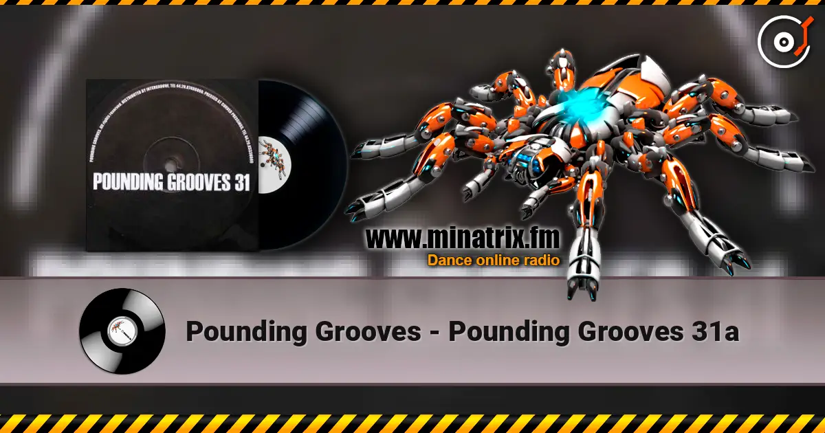 Pounding Grooves - Pounding Grooves 31a escuchar online en alta calidad | Minatrix.FM