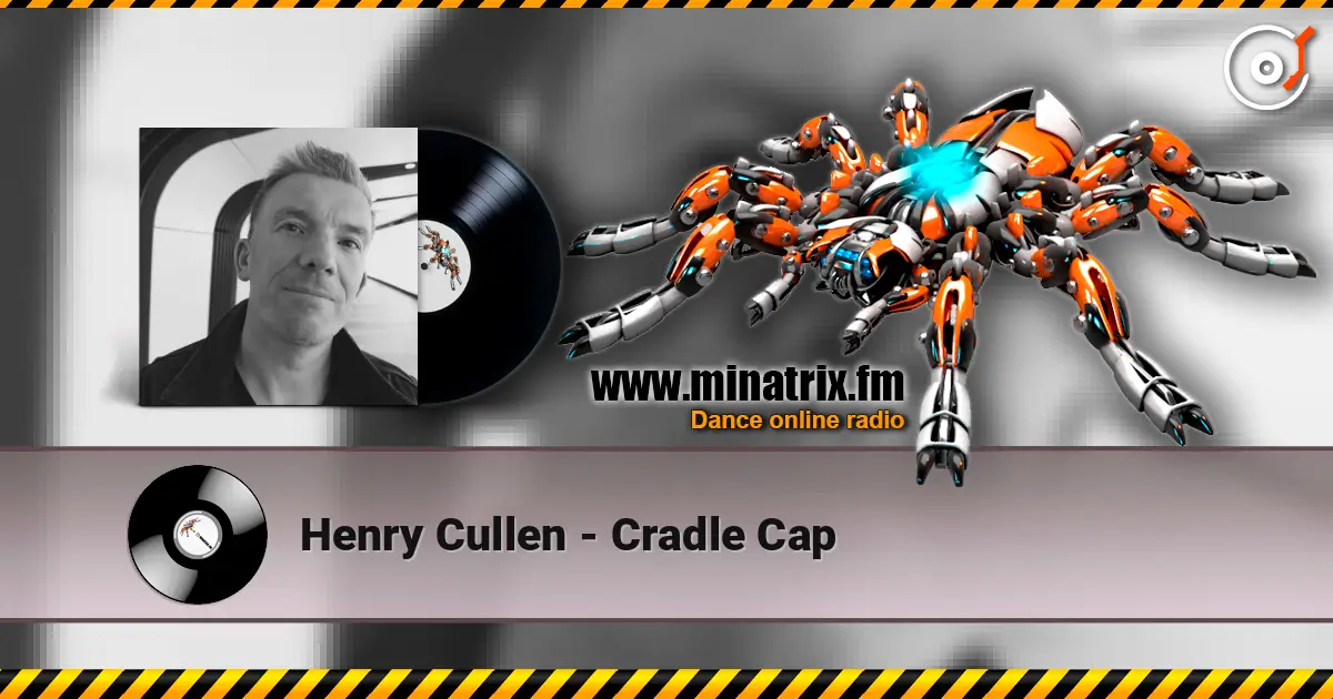 Henry Cullen - Cradle Cap escuchar online en alta calidad | Minatrix.FM