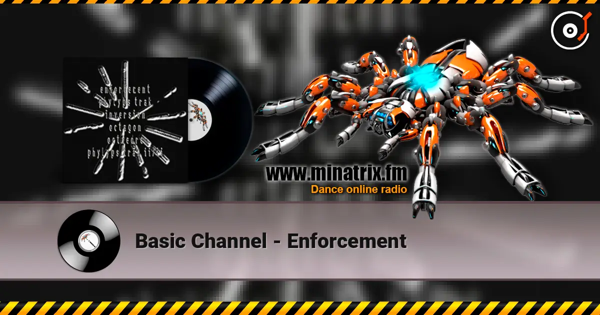 Basic Channel - Enforcement escuchar online en alta calidad | Minatrix.FM