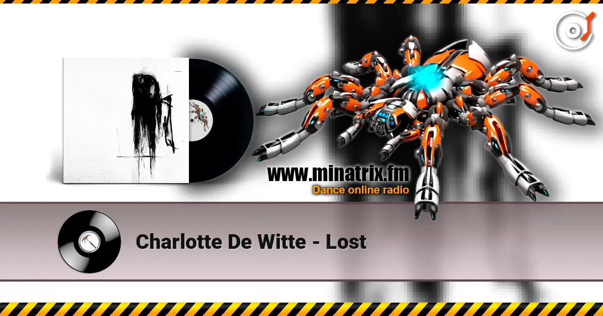 Charlotte De Witte - Lost escuchar online en alta calidad | Minatrix.FM