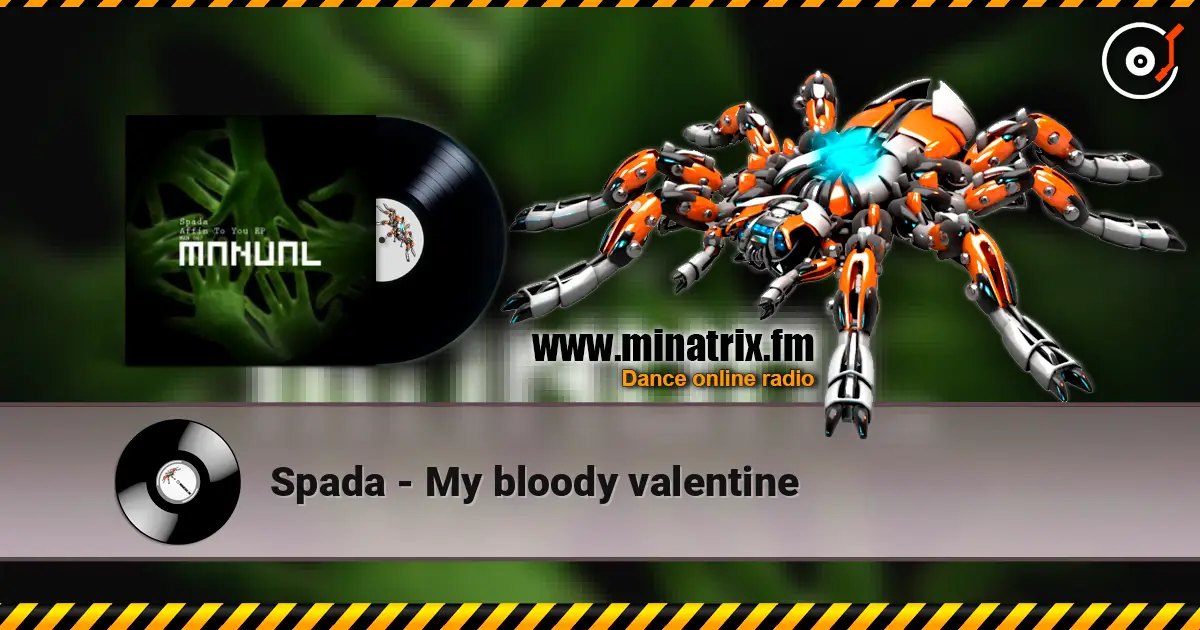 Spada - My bloody valentine escuchar online en alta calidad | Minatrix.FM