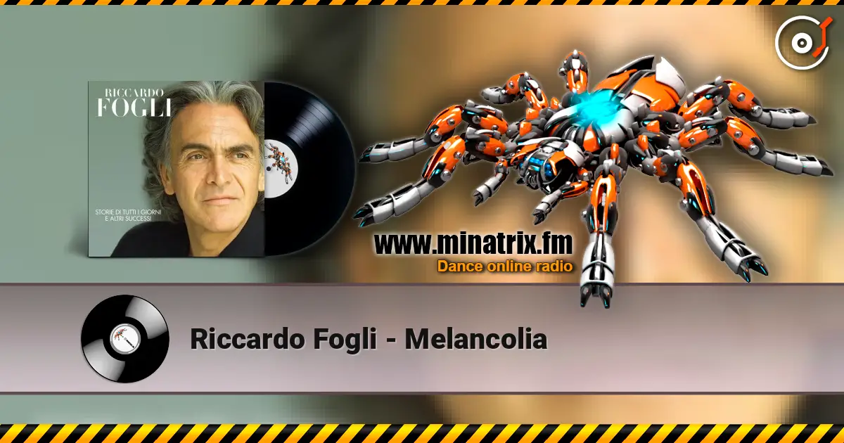 Riccardo Fogli - Melancolia escuchar online en alta calidad | Minatrix.FM