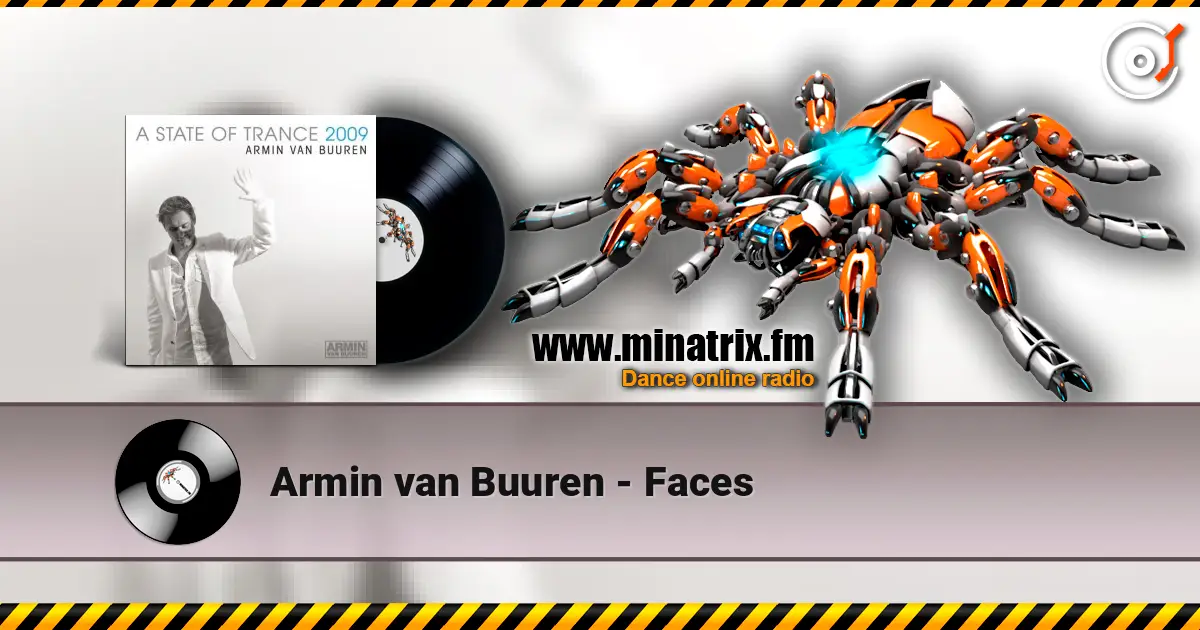 Armin van Buuren - Faces слухати онлайн у високій якості | Minatrix.FM