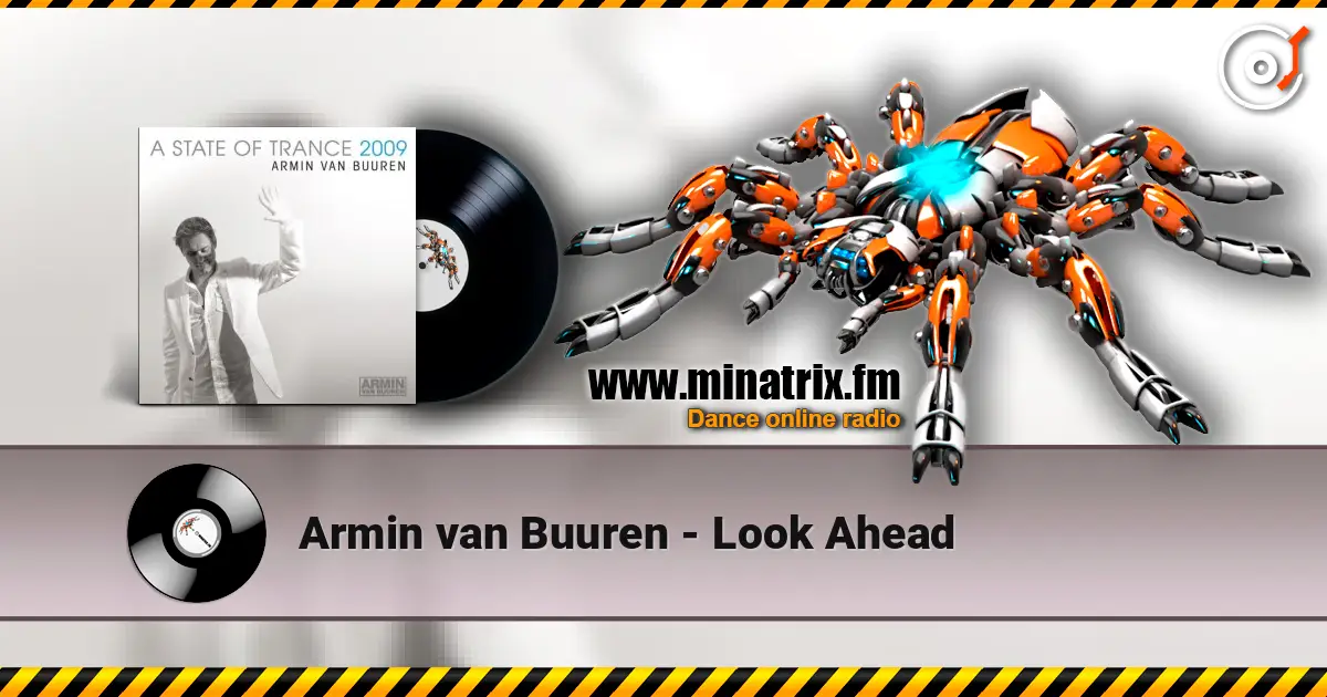 Armin van Buuren - Look Ahead escuchar online en alta calidad | Minatrix.FM