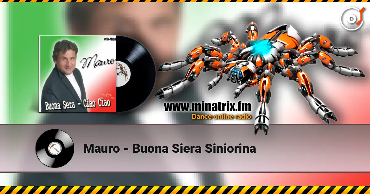 Mauro - Buona Siera Siniorina escuchar online en alta calidad | Minatrix.FM