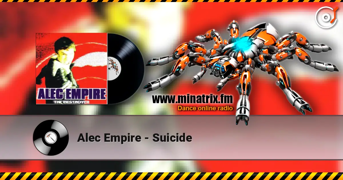Alec Empire - Suicide escuchar online en alta calidad | Minatrix.FM