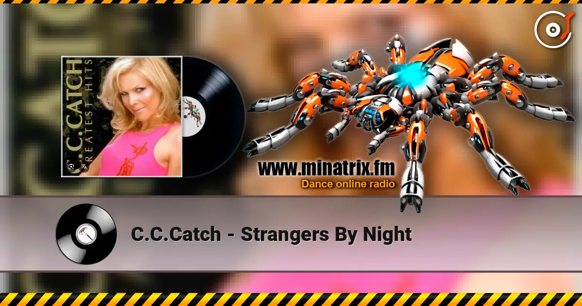 C.C.Catch - Strangers By Night escuchar online en alta calidad | Minatrix.FM