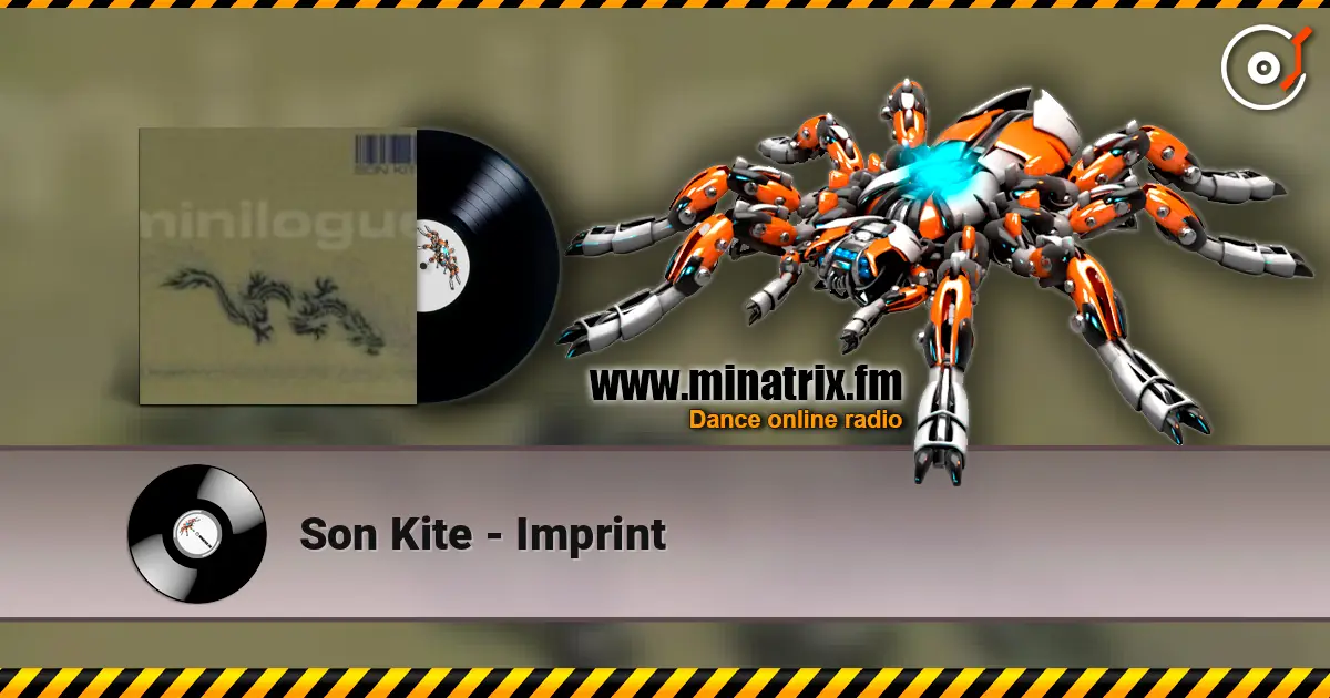 Son Kite - Imprint escuchar online en alta calidad | Minatrix.FM