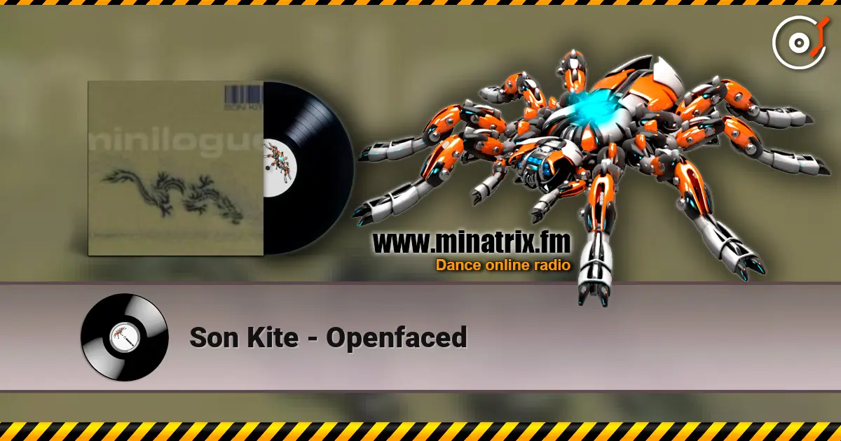 Son Kite - Openfaced escuchar online en alta calidad | Minatrix.FM