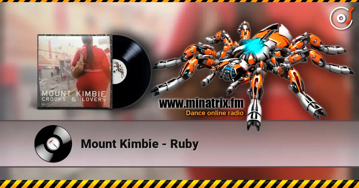 Mount Kimbie - Ruby escuchar online en alta calidad | Minatrix.FM