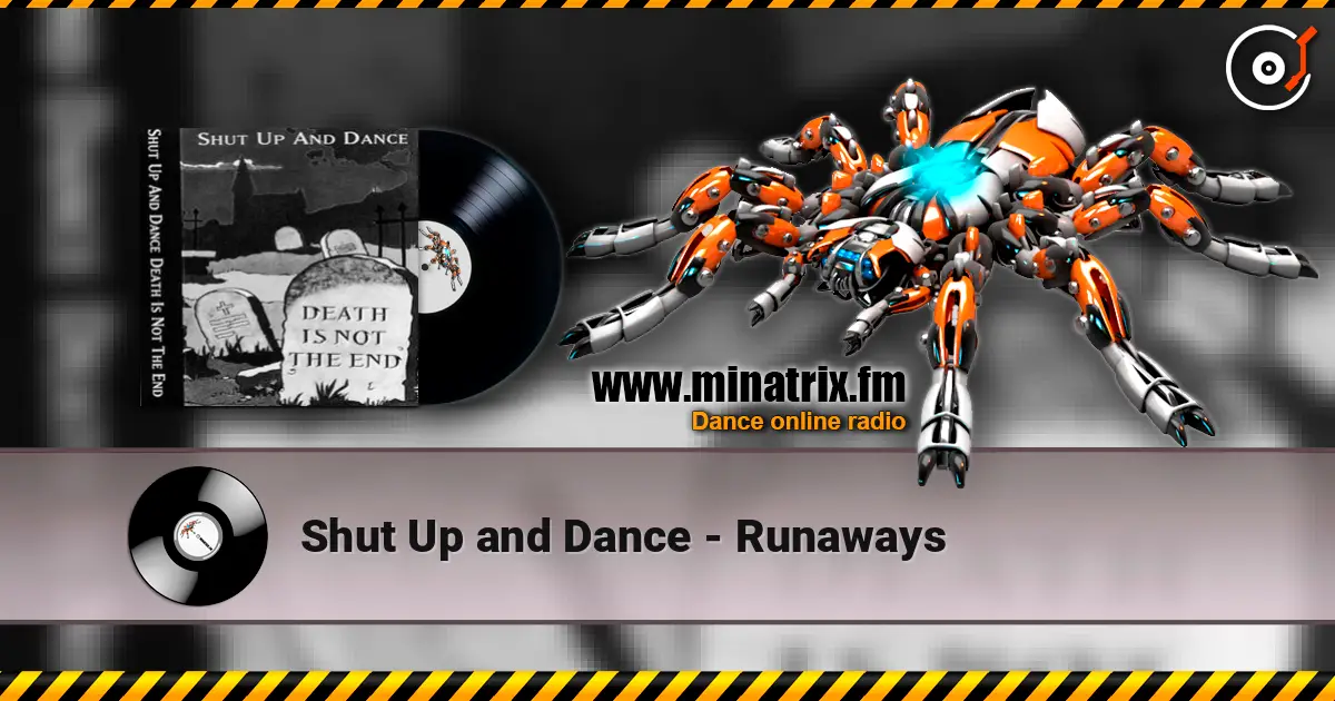 Shut Up and Dance - Runaways escuchar online en alta calidad | Minatrix.FM