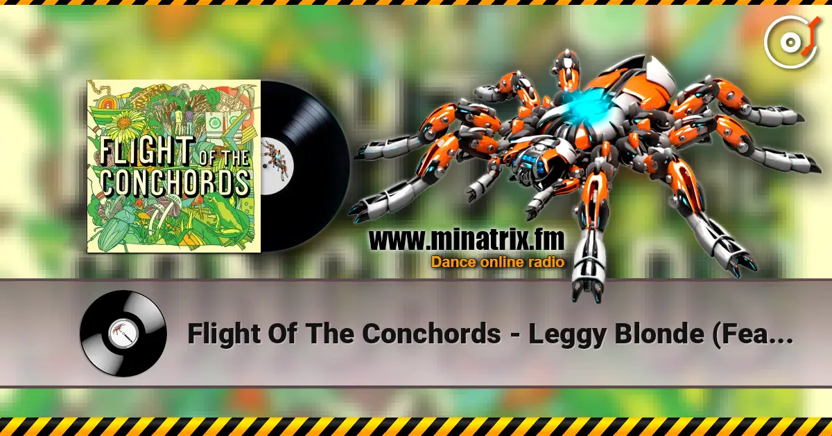 Flight Of The Conchords - Leggy Blonde (Featuring Rhys Darb) escuchar online en alta calidad | Minatrix.FM
