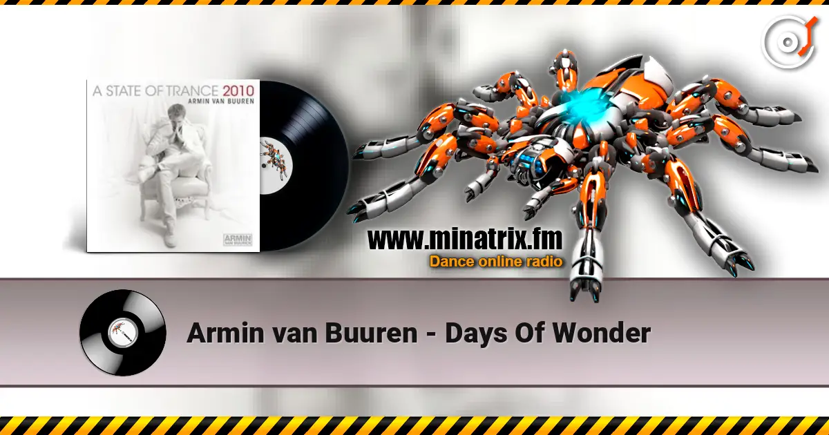 Armin van Buuren - Days Of Wonder escuchar online en alta calidad | Minatrix.FM