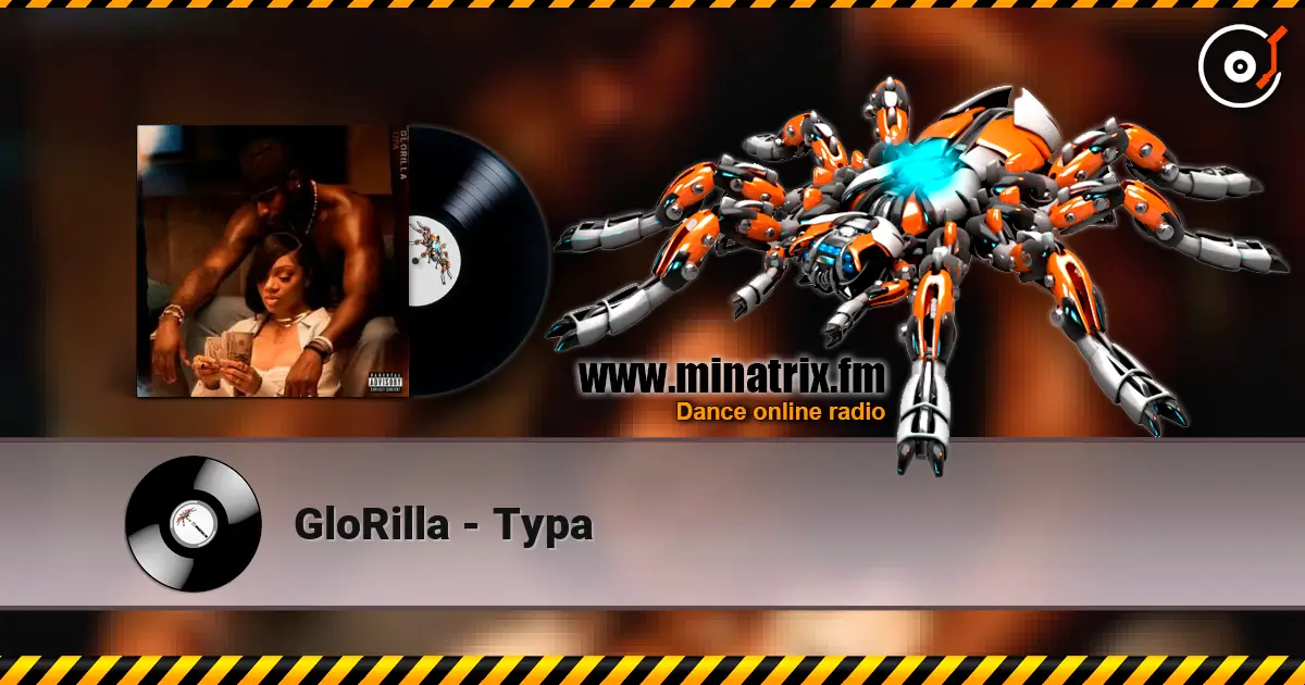 GloRilla - Typa escuchar online en alta calidad | Minatrix.FM