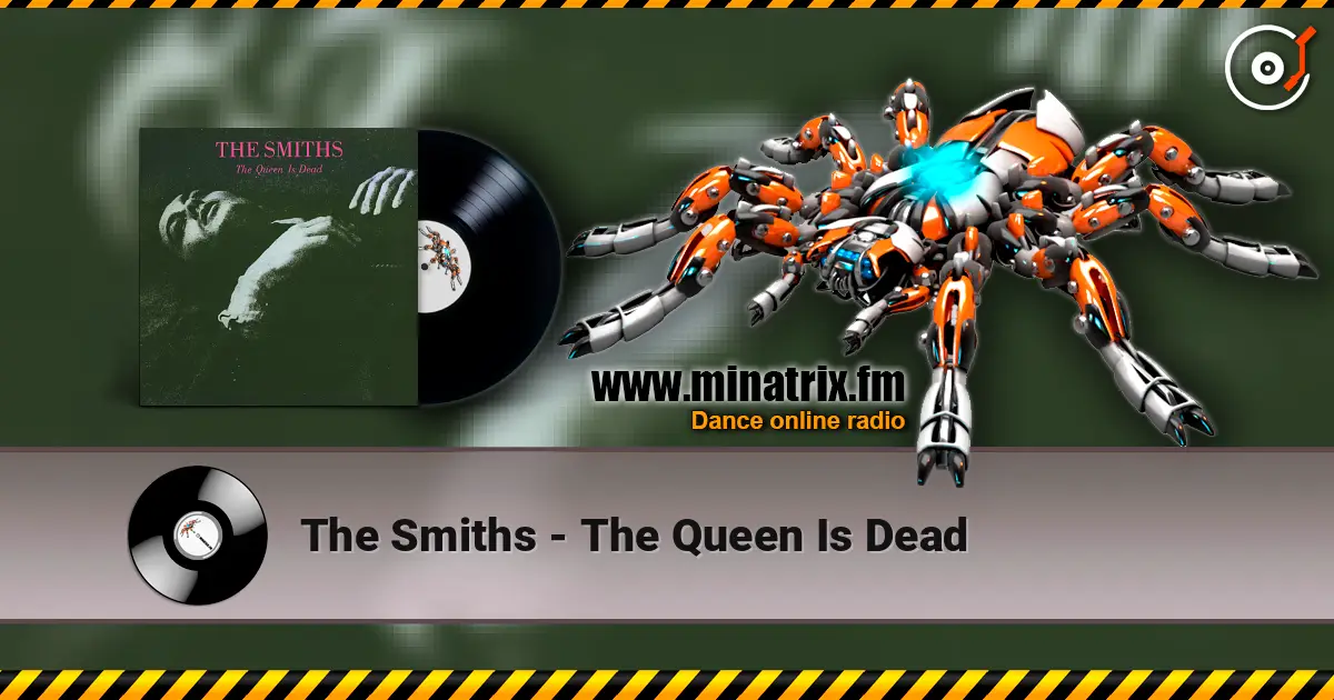 The Smiths - The Queen Is Dead listen online in high quality | Minatrix.FM