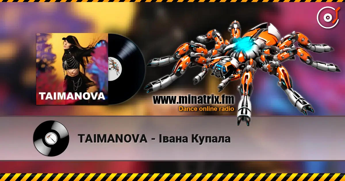 TAIMANOVA - Івана Купала listen online in high quality | Minatrix.FM