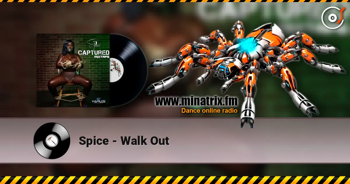 Spice - Walk Out escuchar online en alta calidad | Minatrix.FM
