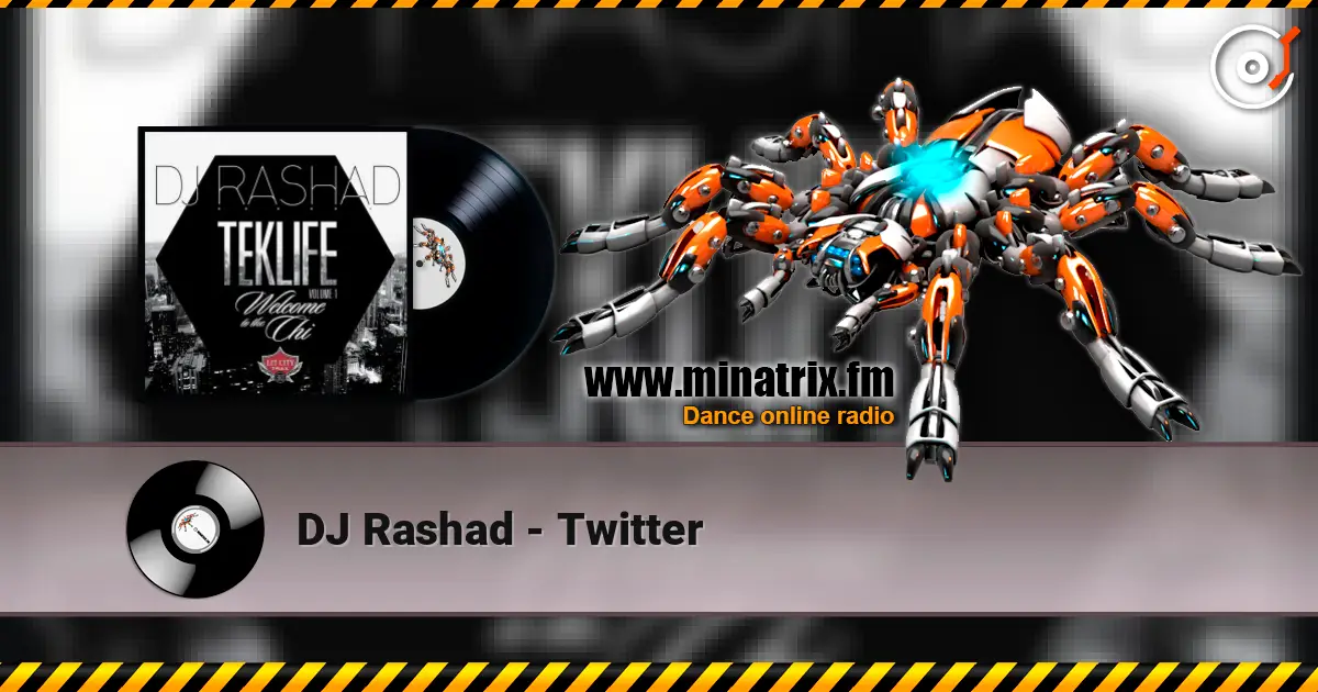DJ Rashad - Twitter escuchar online en alta calidad | Minatrix.FM