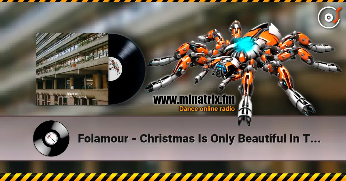 Folamour - Christmas Is Only Beautiful In TV Shows слухати онлайн у високій якості | Minatrix.FM