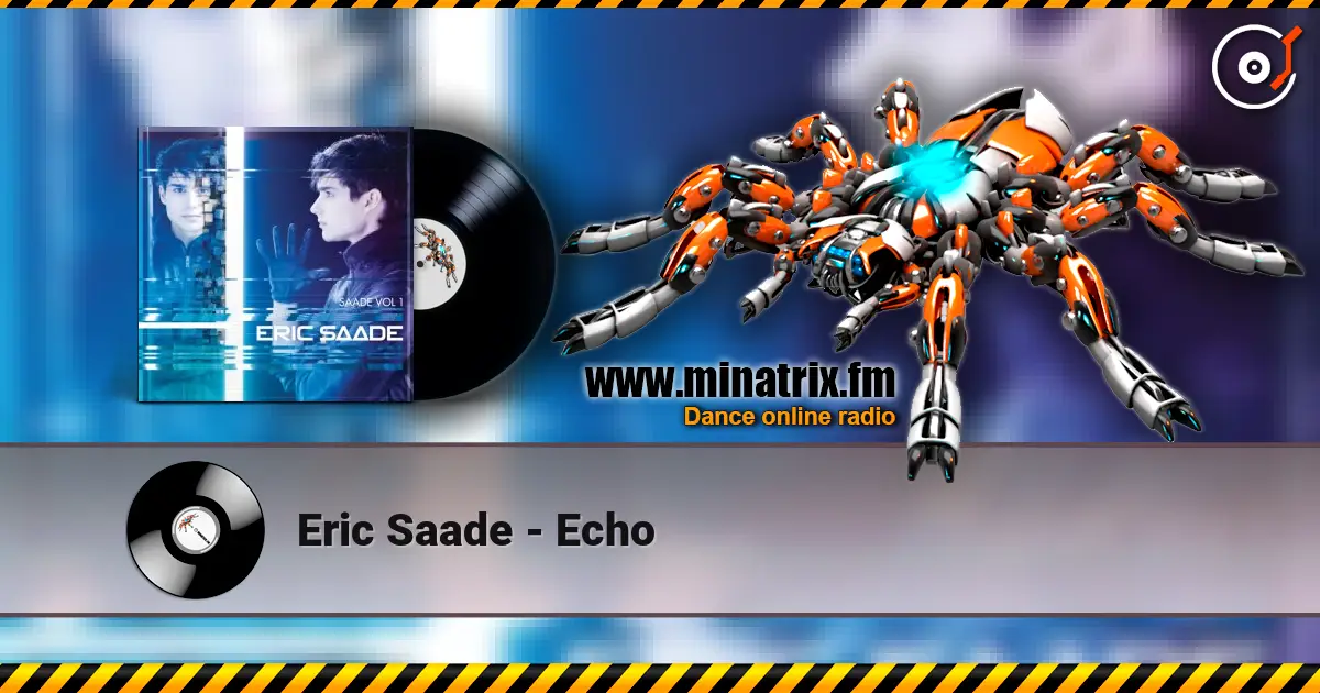 Eric Saade - Echo escuchar online en alta calidad | Minatrix.FM