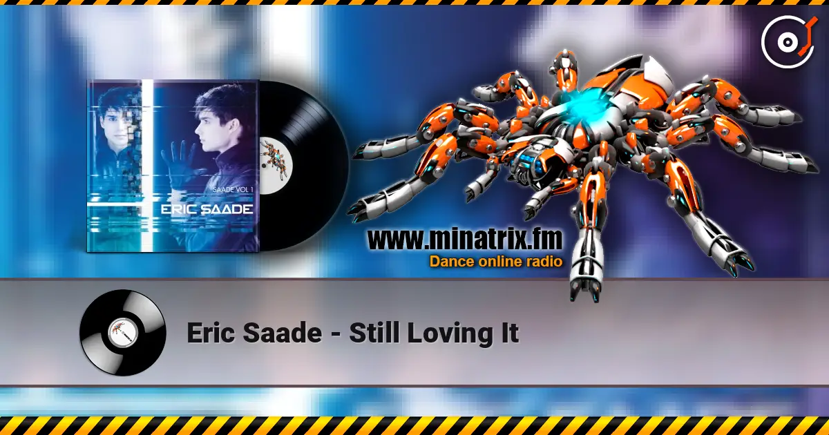 Eric Saade - Still Loving It escuchar online en alta calidad | Minatrix.FM