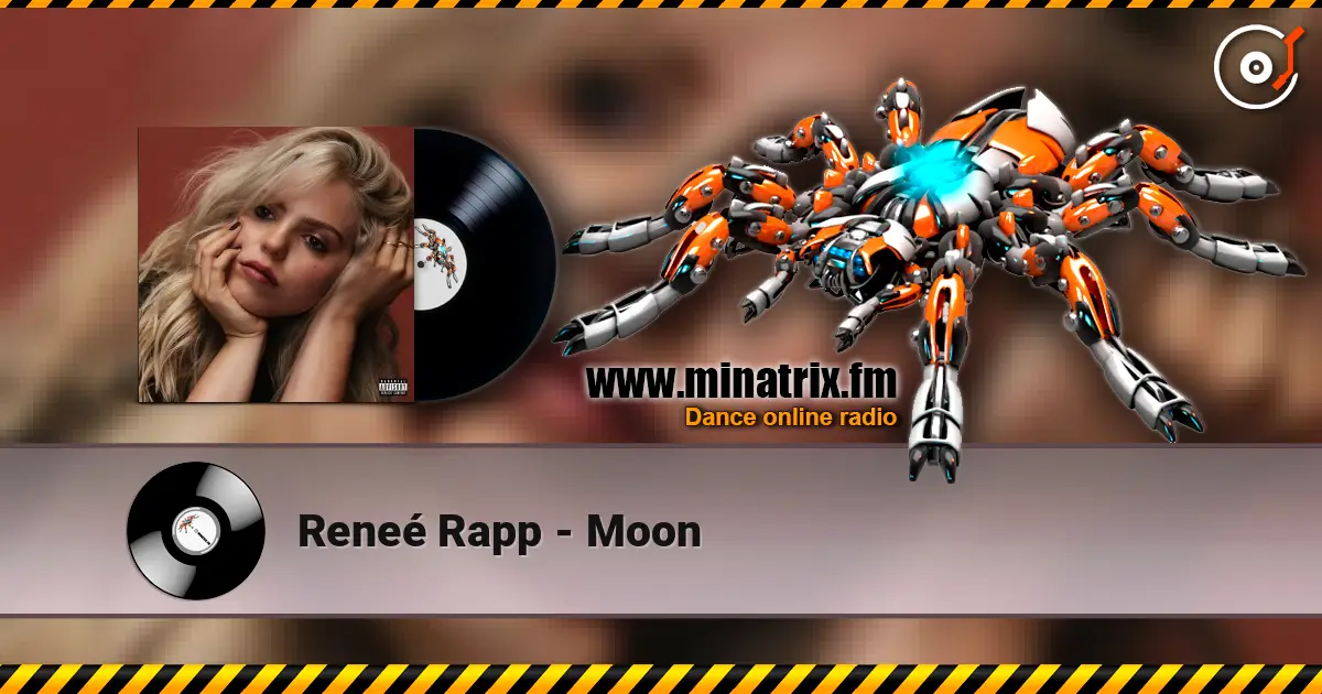 Reneé Rapp - Moon escuchar online en alta calidad | Minatrix.FM