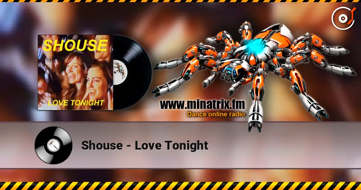Shouse - Love Tonight escuchar online en alta calidad | Minatrix.FM