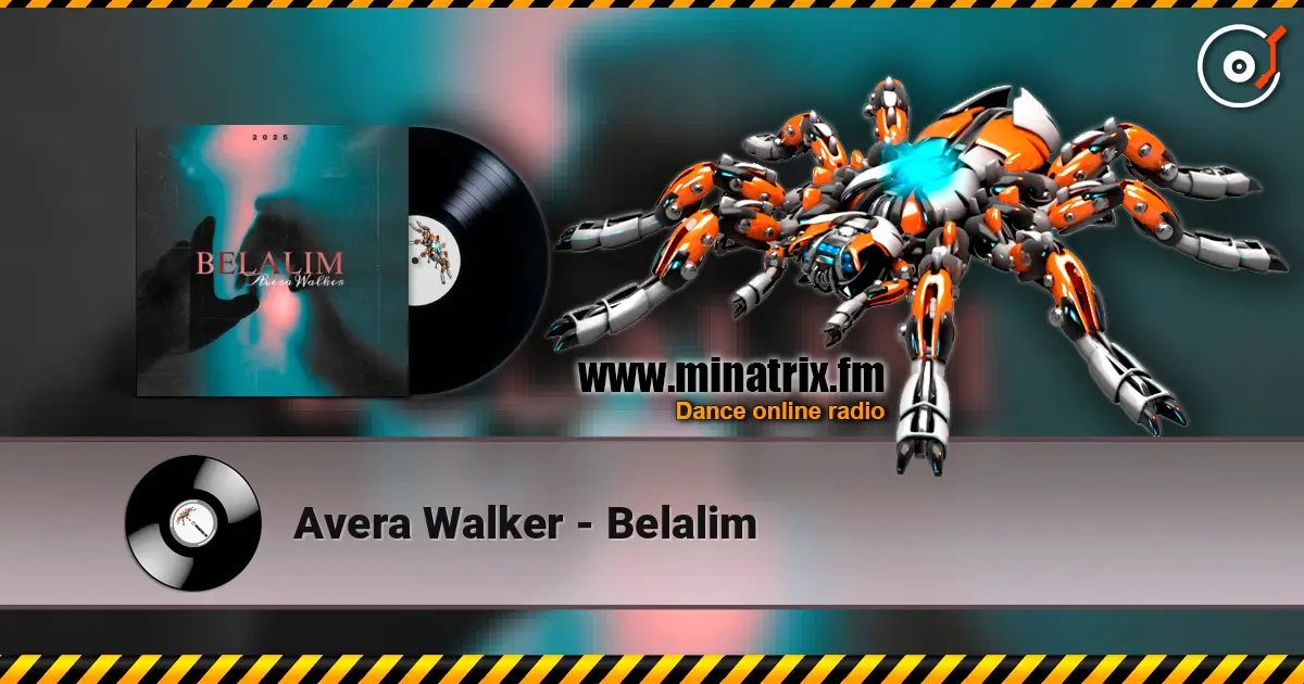Avera Walker - Belalim escuchar online en alta calidad | Minatrix.FM