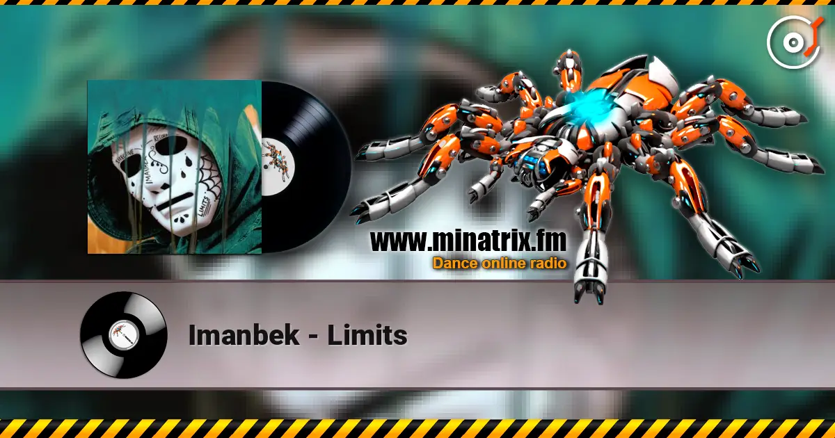 Imanbek - Limits escuchar online en alta calidad | Minatrix.FM