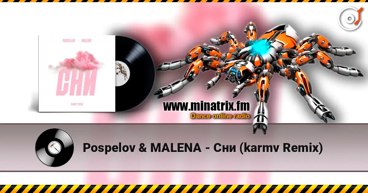 Pospelov & MALENA - Сни (karmv Remix) escuchar online en alta calidad | Minatrix.FM