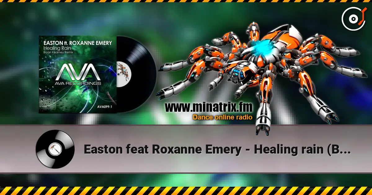 Easton feat Roxanne Emery - Healing rain (Bryan Kearney Remix) escuchar online en alta calidad | Minatrix.FM