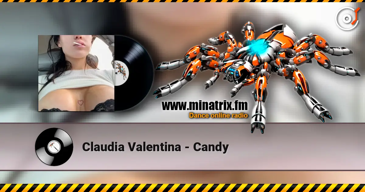 Claudia Valentina - Candy escuchar online en alta calidad | Minatrix.FM
