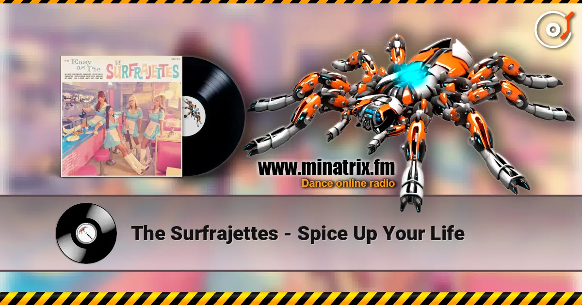 The Surfrajettes - Spice Up Your Life escuchar online en alta calidad | Minatrix.FM