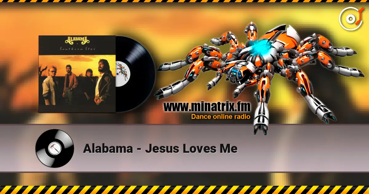 Alabama - Jesus Loves Me escuchar online en alta calidad | Minatrix.FM