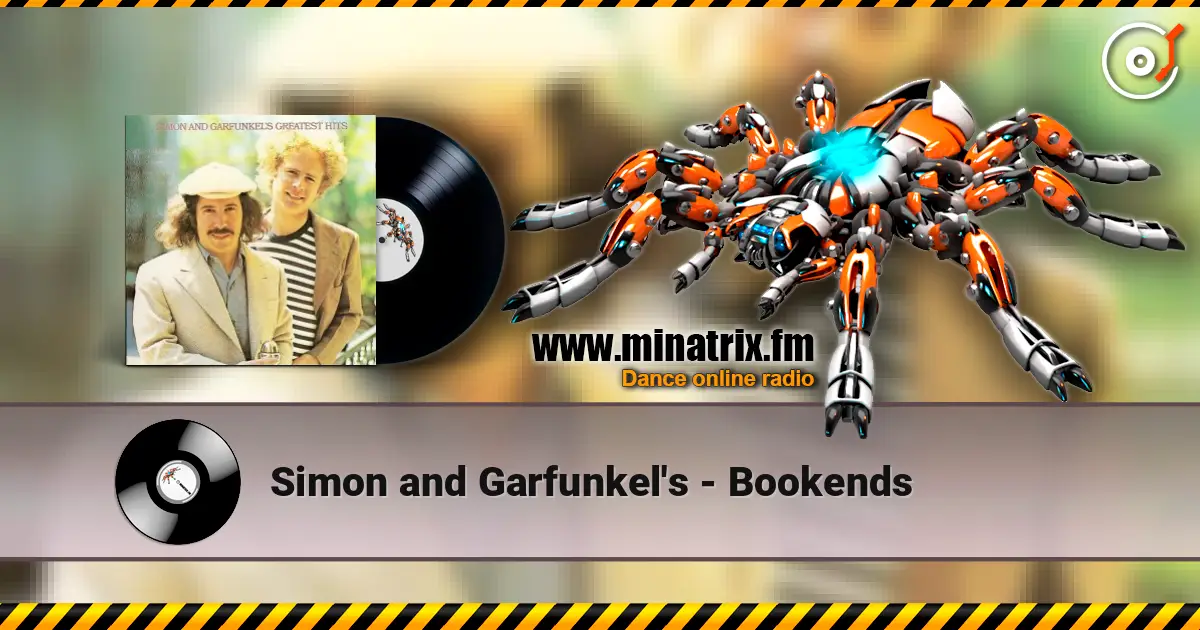 Simon and Garfunkel's - Bookends listen online in high quality | Minatrix.FM