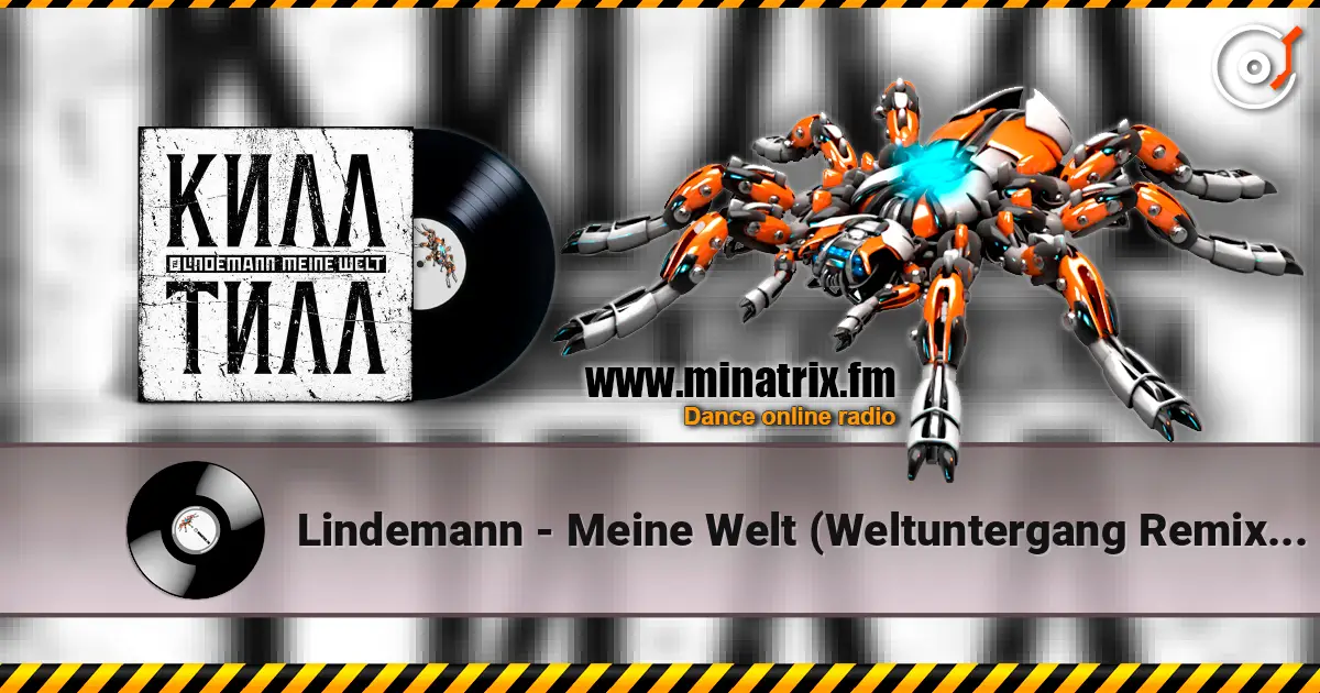 Lindemann - Meine Welt (Weltuntergang Remix by Aesthetic Perfection) listen online in high quality | Minatrix.FM