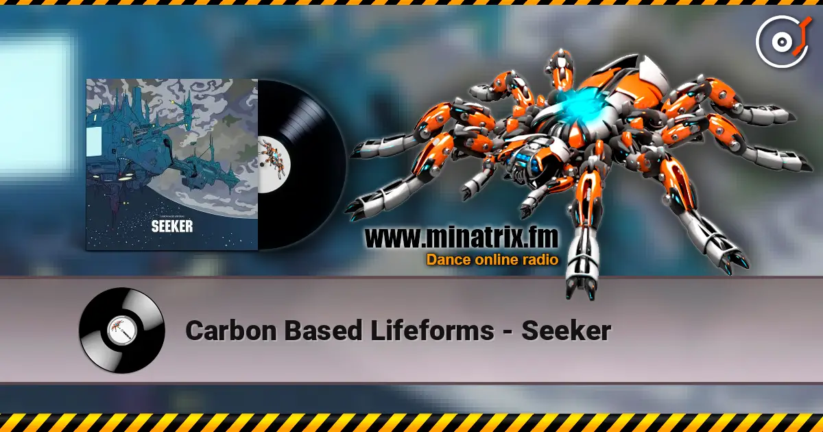 Carbon Based Lifeforms - Seeker escuchar online en alta calidad | Minatrix.FM