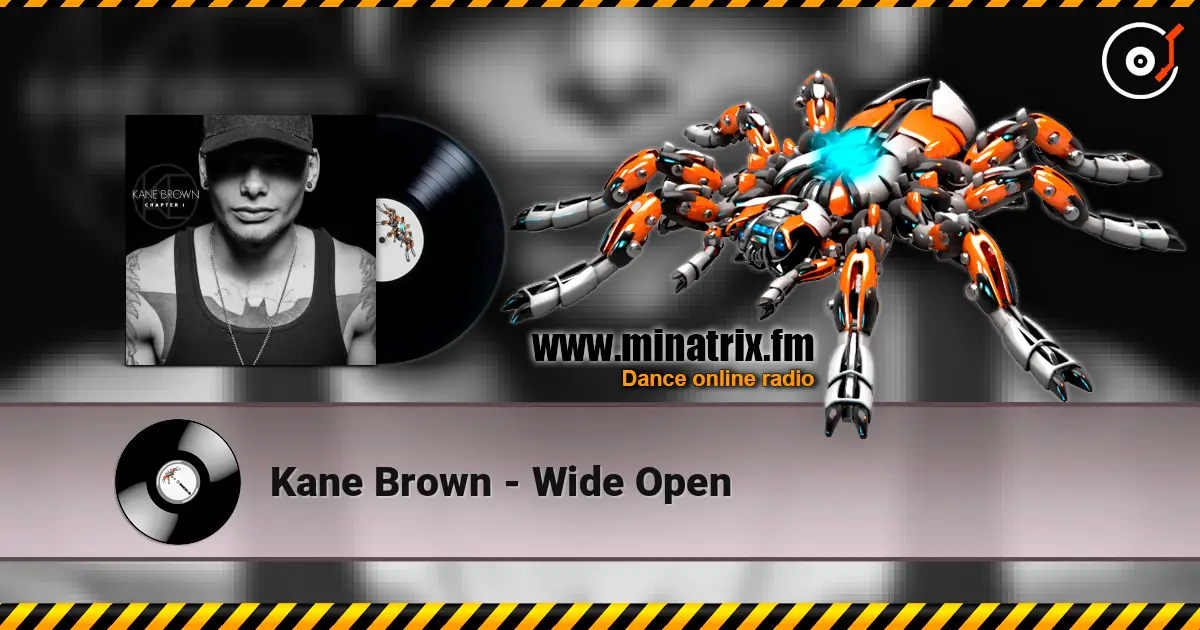 Kane Brown - Wide Open escuchar online en alta calidad | Minatrix.FM