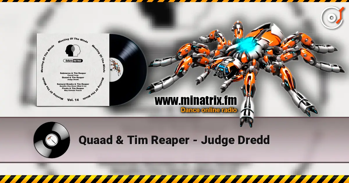 Quaad & Tim Reaper - Judge Dredd escuchar online en alta calidad | Minatrix.FM