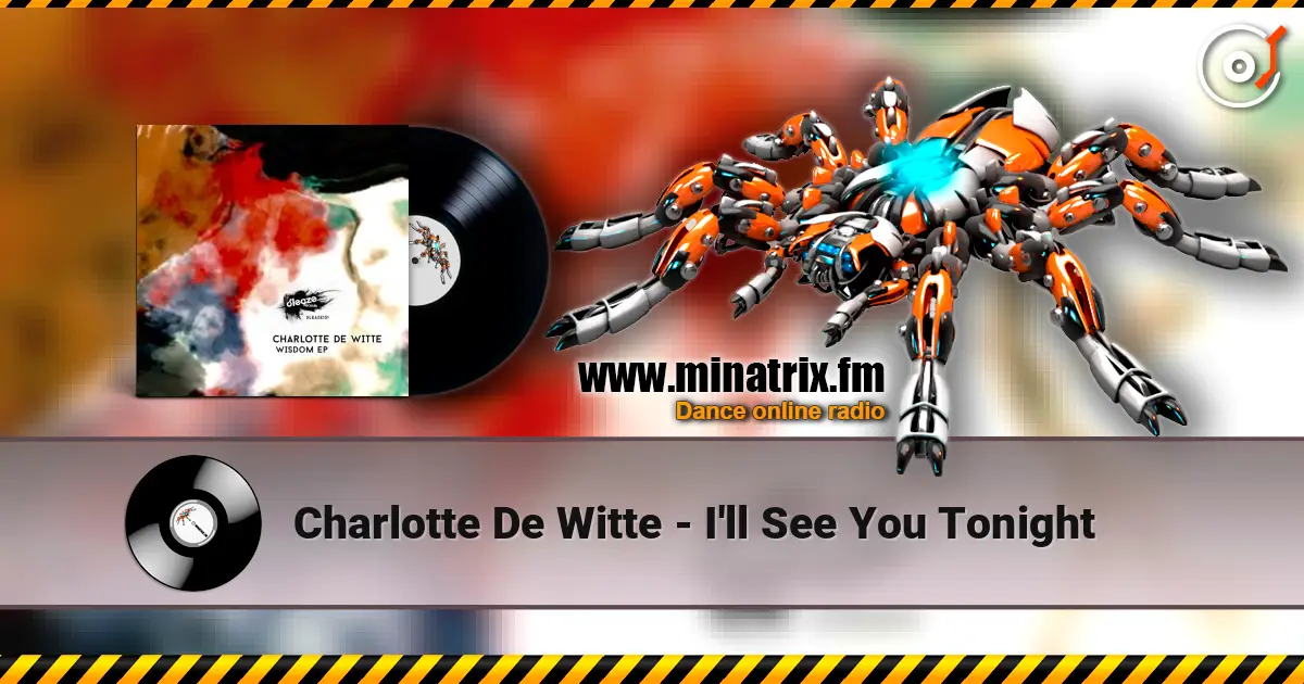 Charlotte De Witte - I'll See You Tonight escuchar online en alta calidad | Minatrix.FM