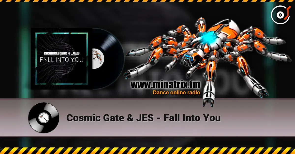 Cosmic Gate & JES - Fall Into You escuchar online en alta calidad | Minatrix.FM