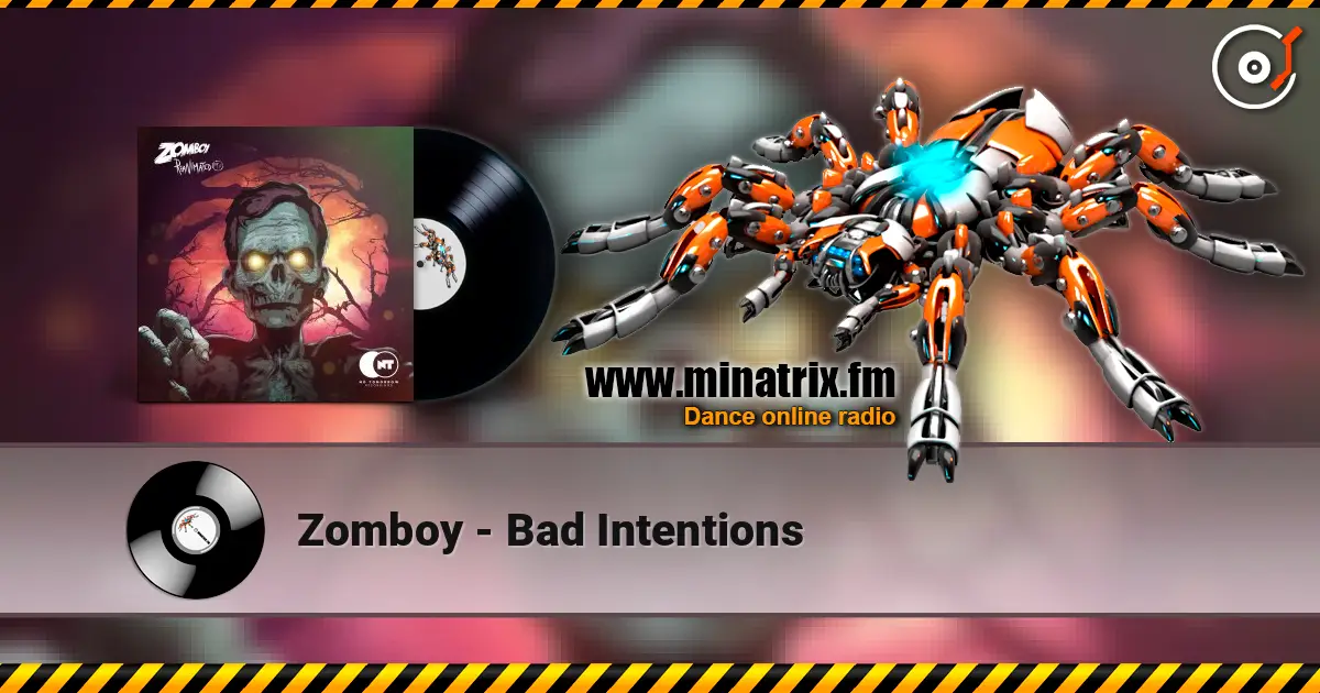 Zomboy - Bad Intentions escuchar online en alta calidad | Minatrix.FM