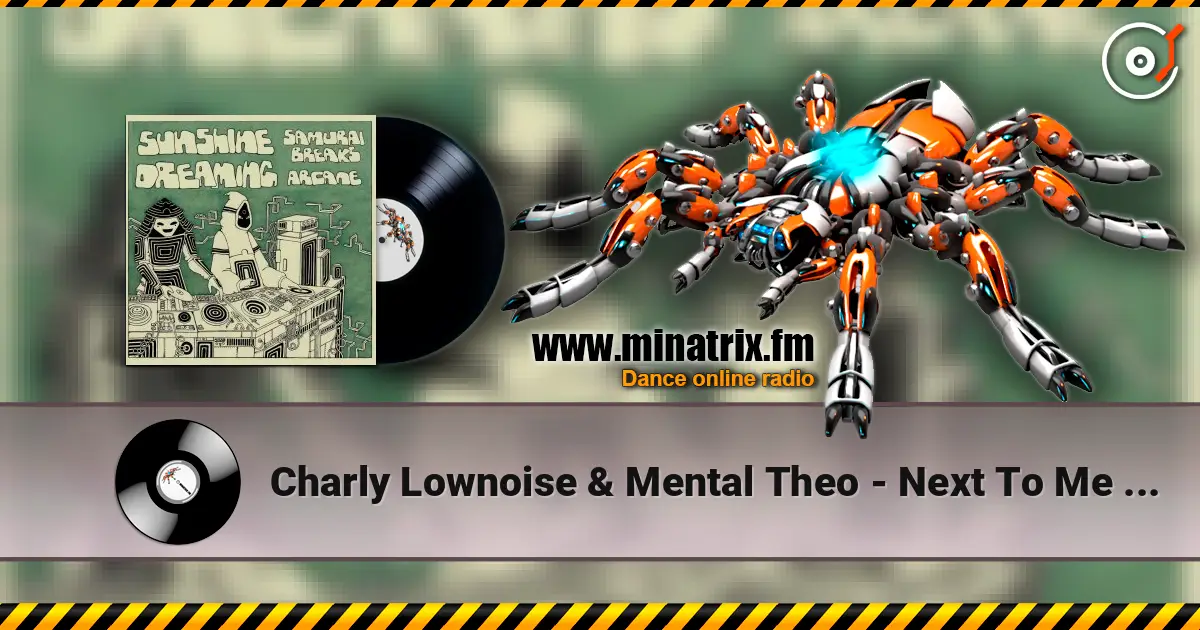 Charly Lownoise & Mental Theo - Next To Me (R&B Mix) escuchar online en alta calidad | Minatrix.FM