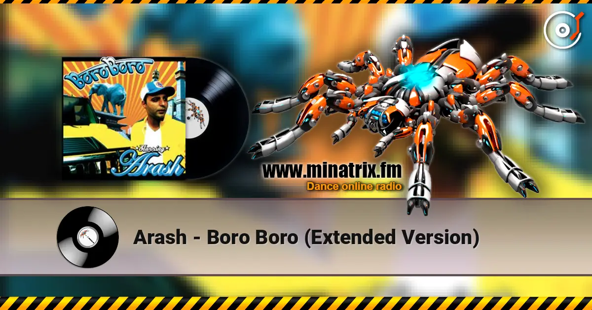 Arash - Boro Boro (Extended Version) escuchar online en alta calidad | Minatrix.FM