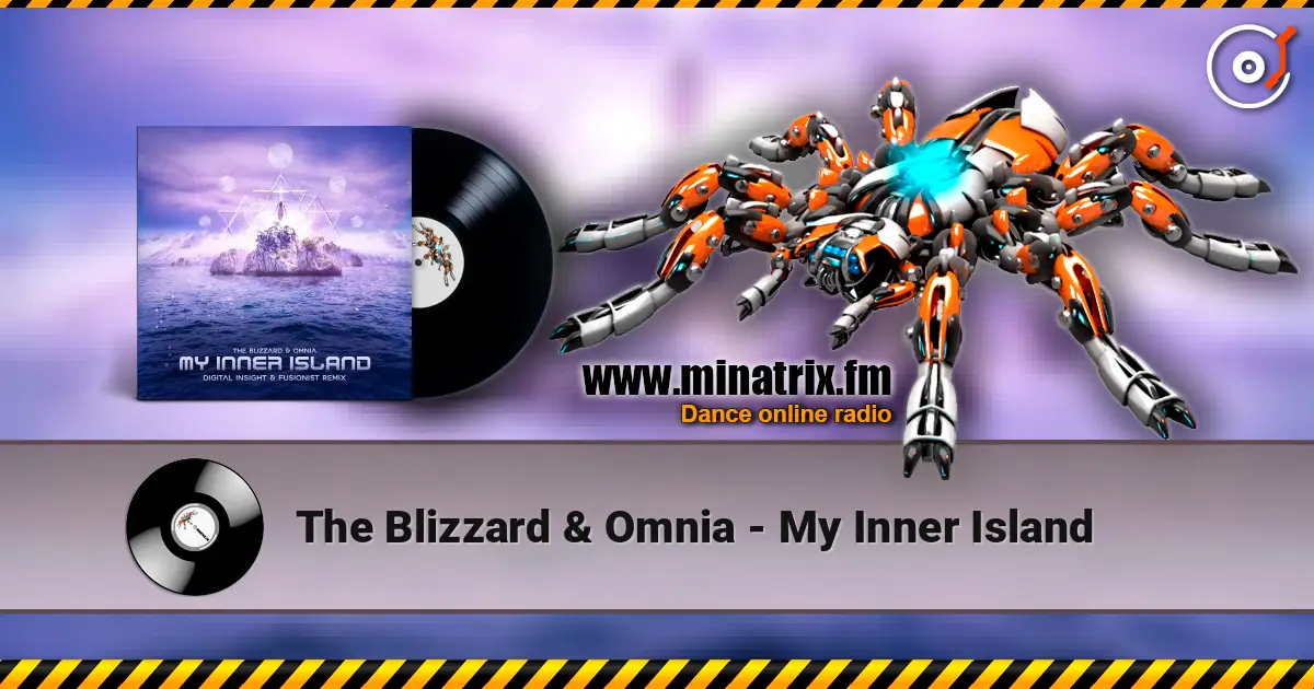 The Blizzard & Omnia - My Inner Island escuchar online en alta calidad | Minatrix.FM